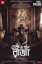 Watch Ek Je Chhilo Raja Freemovieswatch