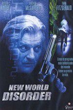 Watch New World Disorder Freemovieswatch