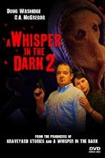 Watch A Whisper in the Dark 2 Freemovieswatch