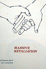 Watch Massive Retaliation Freemovieswatch