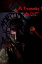 Watch No Trespassing 2 No Exit Freemovieswatch