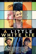Watch A Little White Lie Freemovieswatch