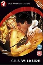 Watch Club Wild Side Freemovieswatch