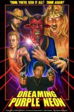 Watch Dreaming Purple Neon Freemovieswatch