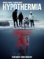 Watch Hypothermia Freemovieswatch