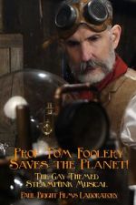 Watch Prof Tom Foolery Saves the Planet! Freemovieswatch