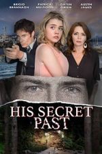 Watch His Secret Past Freemovieswatch