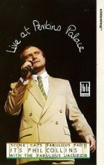 Watch Phil Collins: Live at Perkins Palace Freemovieswatch