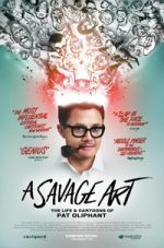 Watch A Savage Art: The Life & Cartoons of Pat Oliphant Freemovieswatch