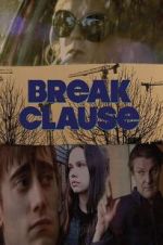 Watch Break Clause Freemovieswatch