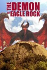 Watch The Demon of Eagle Rock Freemovieswatch