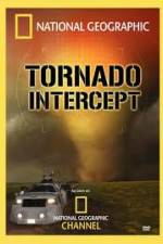 Watch National Geographic Tornado Intercept Freemovieswatch