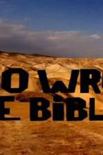 Watch Who Wrote the Bible Freemovieswatch