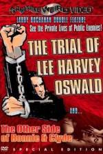 Watch The Trial of Lee Harvey Oswald Freemovieswatch