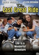 Watch The Last Great Ride Freemovieswatch