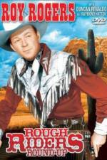Watch Rough Riders' Round-up Freemovieswatch
