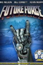 Watch Rifftrax: Future Force Freemovieswatch