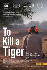 Watch To Kill a Tiger Freemovieswatch