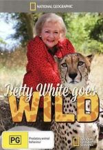 Watch Betty White Goes Wild Freemovieswatch
