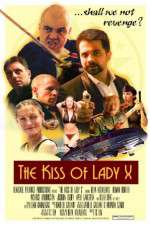 Watch The Kiss of Lady X Freemovieswatch