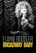 Watch Elayne Boosler: Broadway Baby Freemovieswatch