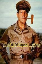 Watch Fall of Japan In Color Freemovieswatch