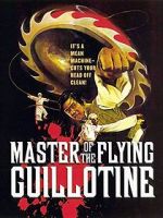 Watch Master of the Flying Guillotine Freemovieswatch