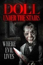 Watch The Doll Under the Stairs Freemovieswatch