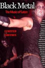 Watch Black Metal: The Music Of Satan Freemovieswatch