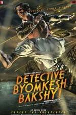 Watch Detective Byomkesh Bakshy! Freemovieswatch