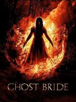 Watch Ghost Bride Freemovieswatch