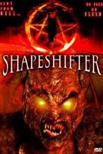 Watch Shapeshifter Freemovieswatch