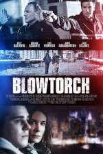 Watch Blowtorch Freemovieswatch