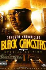Watch Black Gangster The Life Story Of Chaz Williams Freemovieswatch