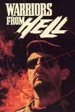 Watch Warriors from Hell Freemovieswatch