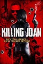 Watch Killing Joan Freemovieswatch
