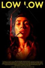Watch Low Low Freemovieswatch
