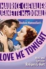 Watch Love Me Tonight Freemovieswatch