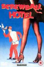 Watch Screwball Hotel Freemovieswatch