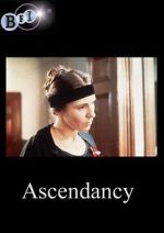 Watch Ascendancy Freemovieswatch