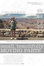 Watch Small, Beautifully Moving Parts Freemovieswatch