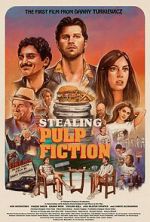 Watch Stealing Pulp Fiction Freemovieswatch