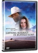 Watch Getting Married in Buffalo Jump Freemovieswatch