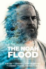 Watch The NOAH Flood Freemovieswatch