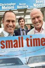 Watch Small Time Freemovieswatch