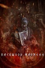Watch Backwood Madness Freemovieswatch