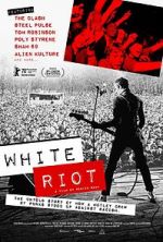 Watch White Riot Freemovieswatch