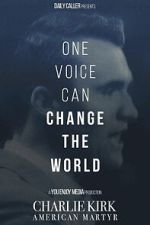Watch Charlie Kirk: American Martyr Freemovieswatch