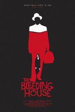 Watch The Bleeding House Freemovieswatch