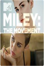 Watch Miley: The Movement Freemovieswatch